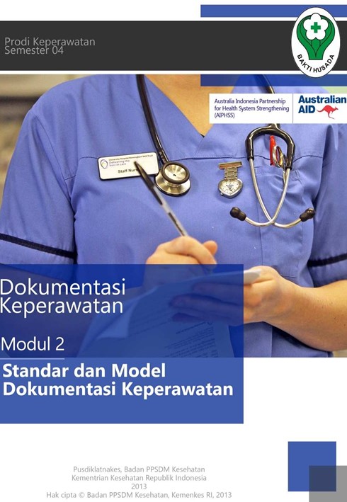 Dokumentasi Keperawatan Modul 2: Standar dan Model Dokumentasi Keperawatan
